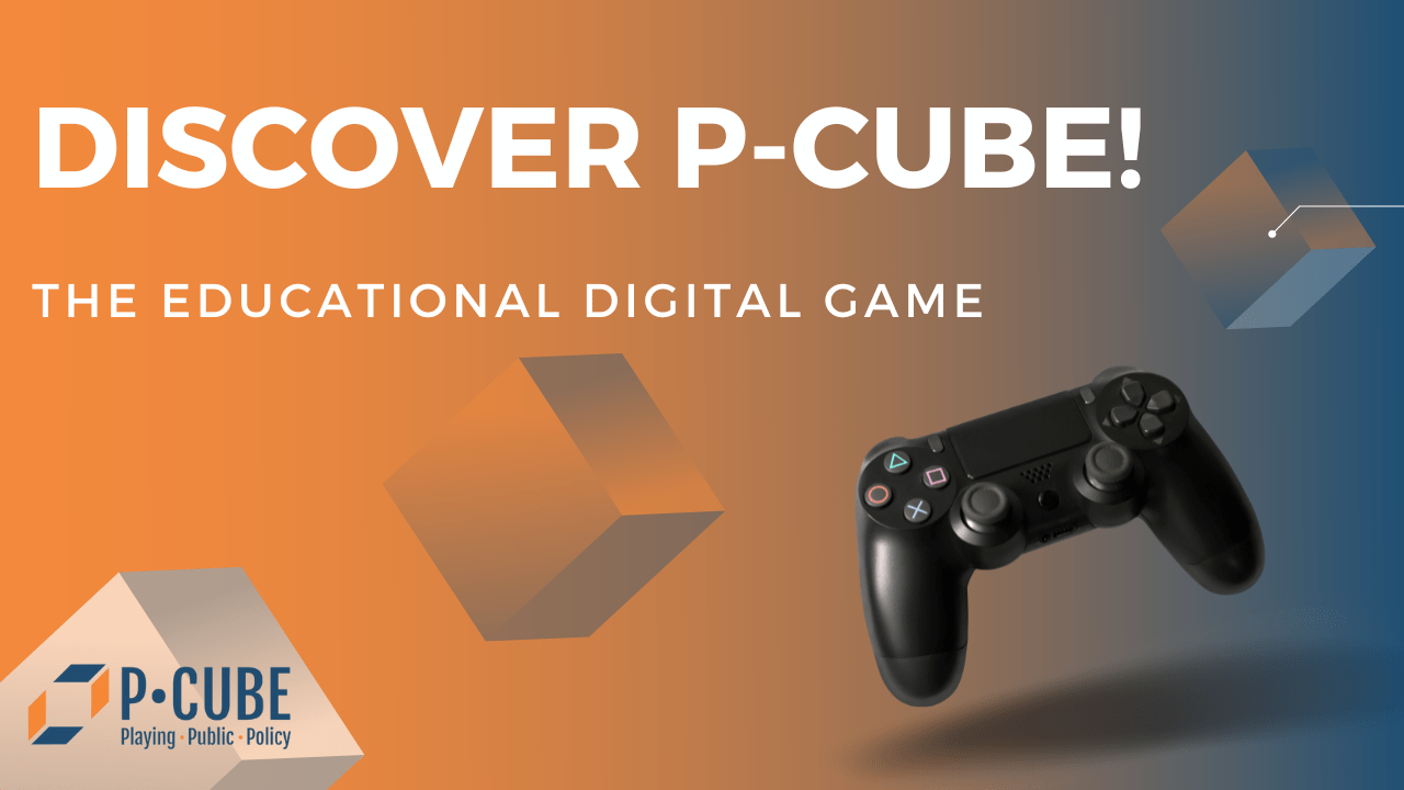 P-CUBE project on the move: Come play public policy!